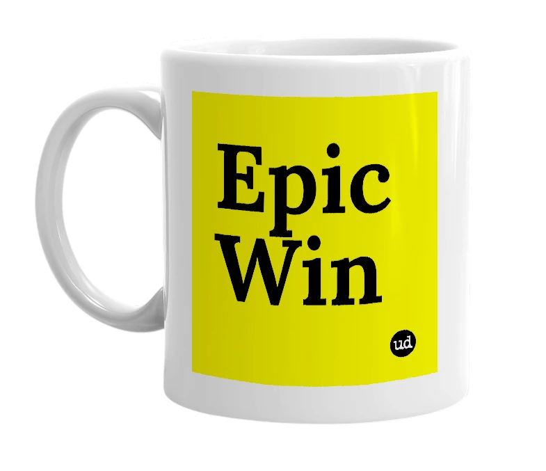 White mug with 'Epic Win' in bold black letters