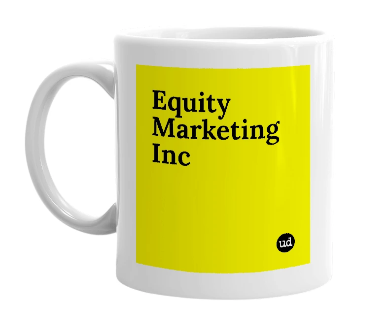 White mug with 'Equity Marketing Inc' in bold black letters