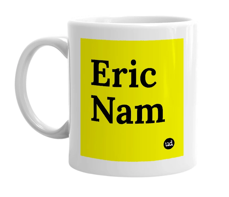 White mug with 'Eric Nam' in bold black letters