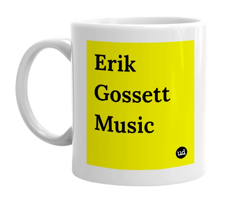 White mug with 'Erik Gossett Music' in bold black letters