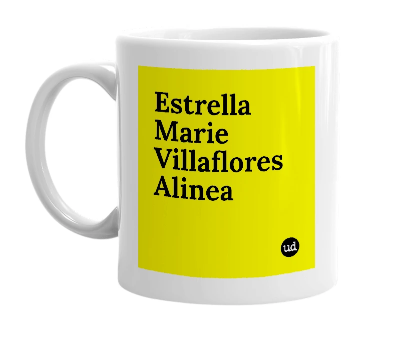 White mug with 'Estrella Marie Villaflores Alinea' in bold black letters
