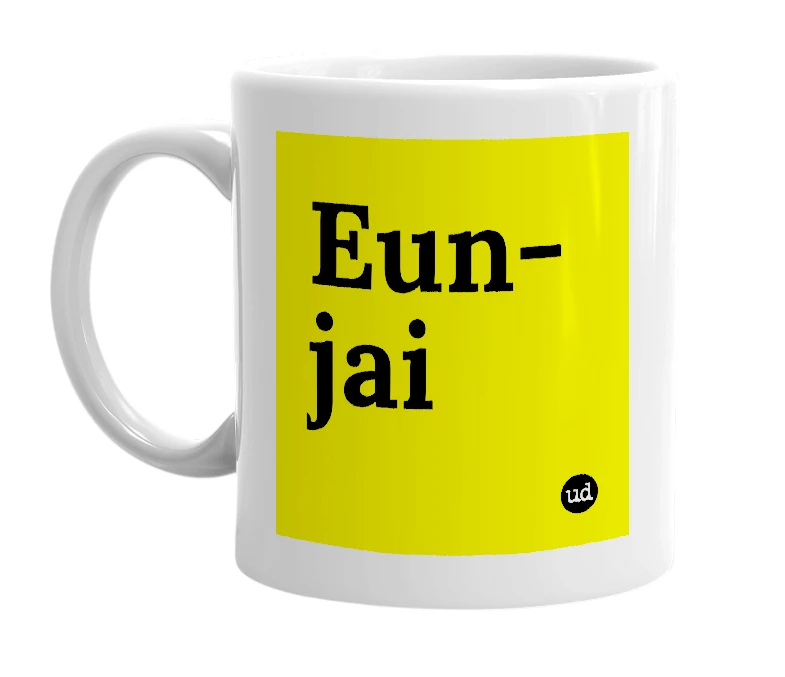 White mug with 'Eun-jai' in bold black letters