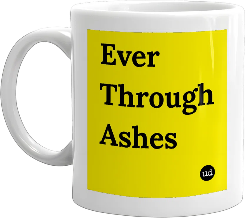 Ever Through Ashes front