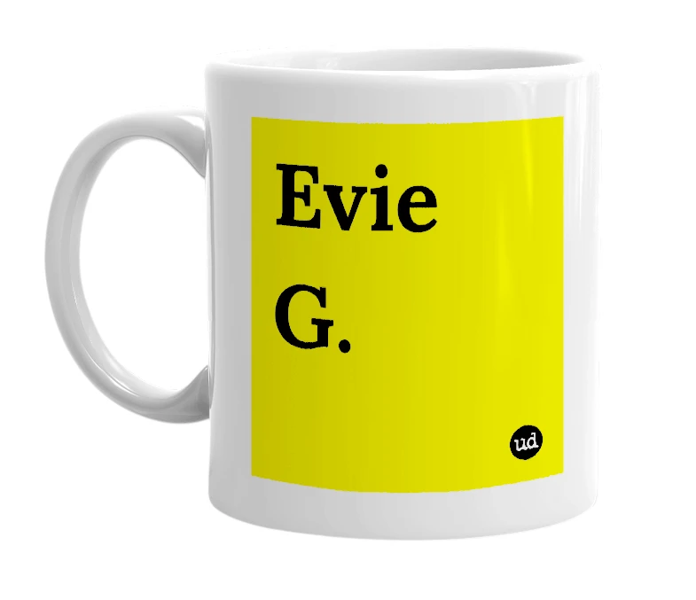White mug with 'Evie G.' in bold black letters
