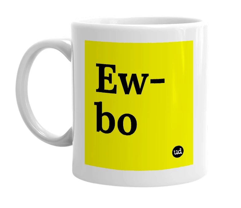 White mug with 'Ew-bo' in bold black letters