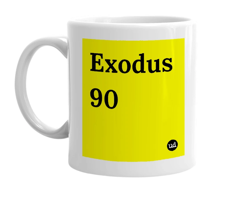 White mug with 'Exodus 90' in bold black letters