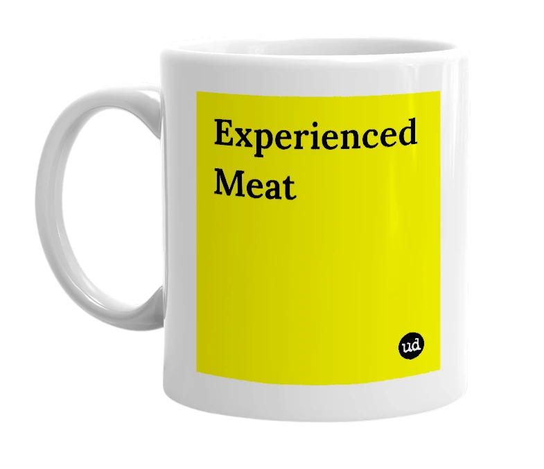 White mug with 'Experienced Meat' in bold black letters