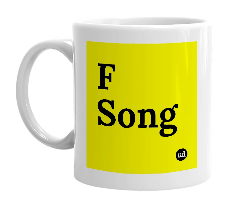 White mug with 'F Song' in bold black letters