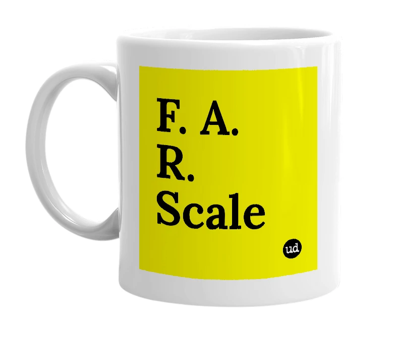 White mug with 'F. A. R. Scale' in bold black letters
