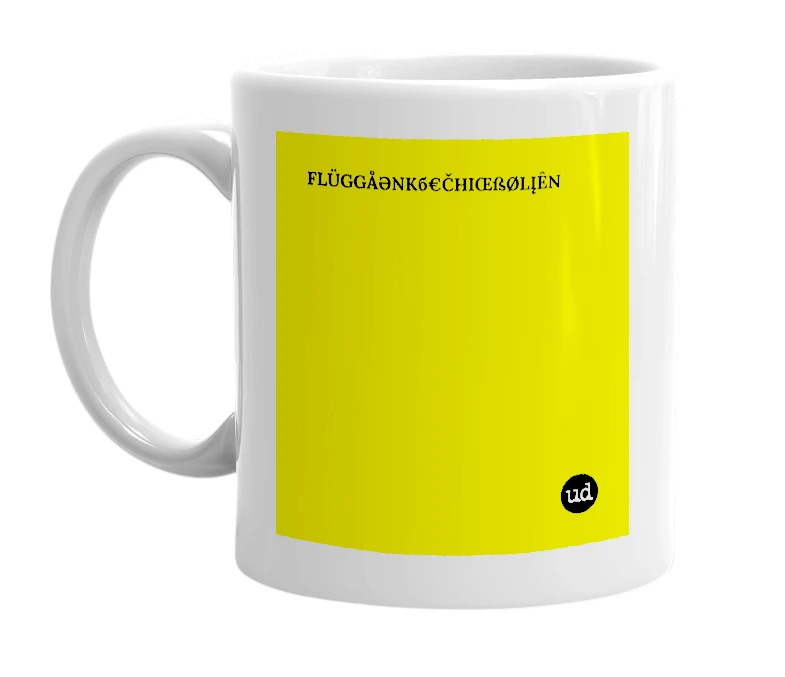 White mug with 'FLÜGGÅӘNKб€ČHIŒßØLĮÊN' in bold black letters