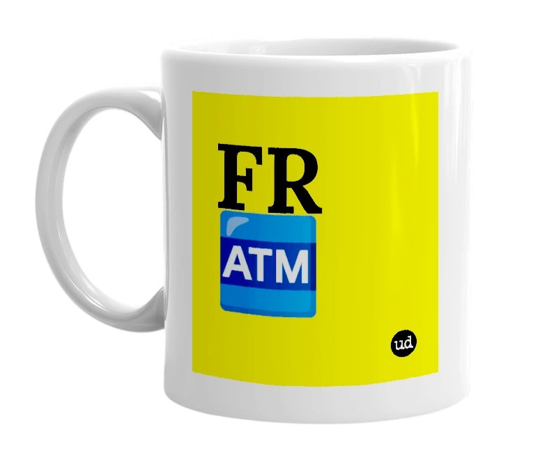 White mug with 'FR🏧' in bold black letters