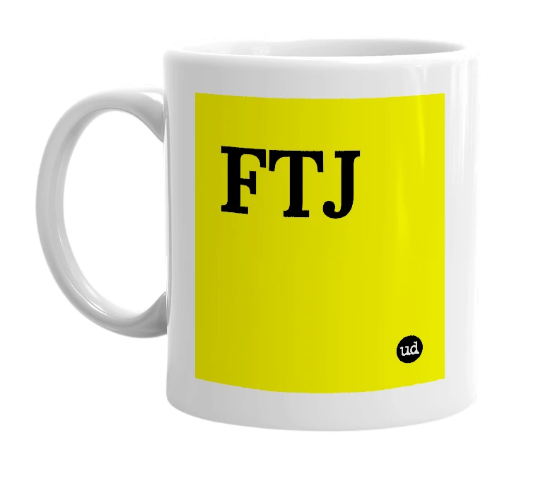 White mug with 'FTJ' in bold black letters