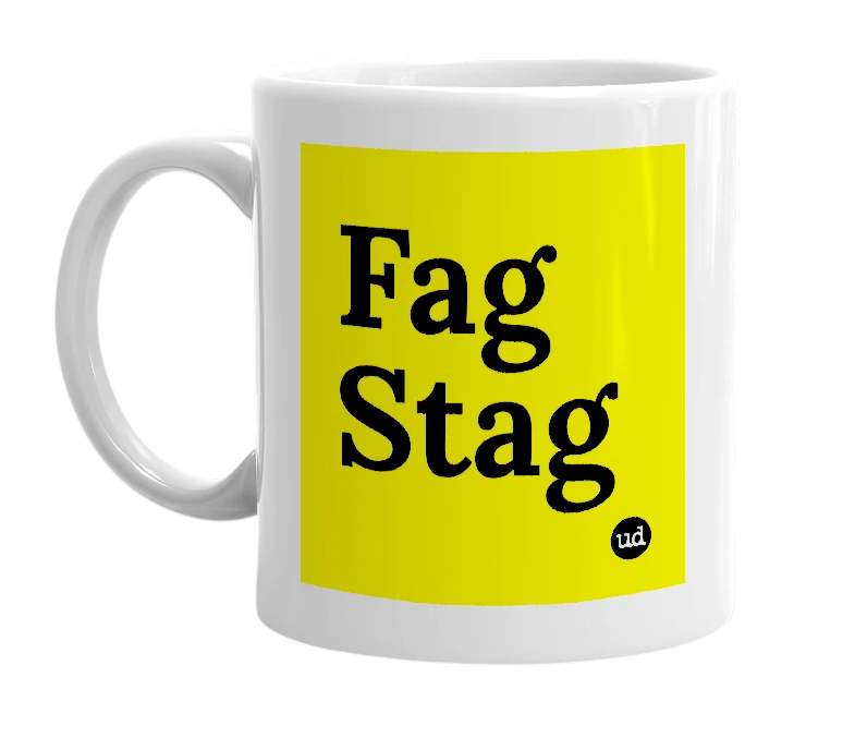 White mug with 'Fag Stag' in bold black letters