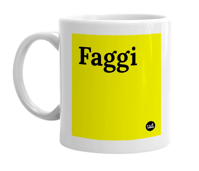 White mug with 'Faggi' in bold black letters