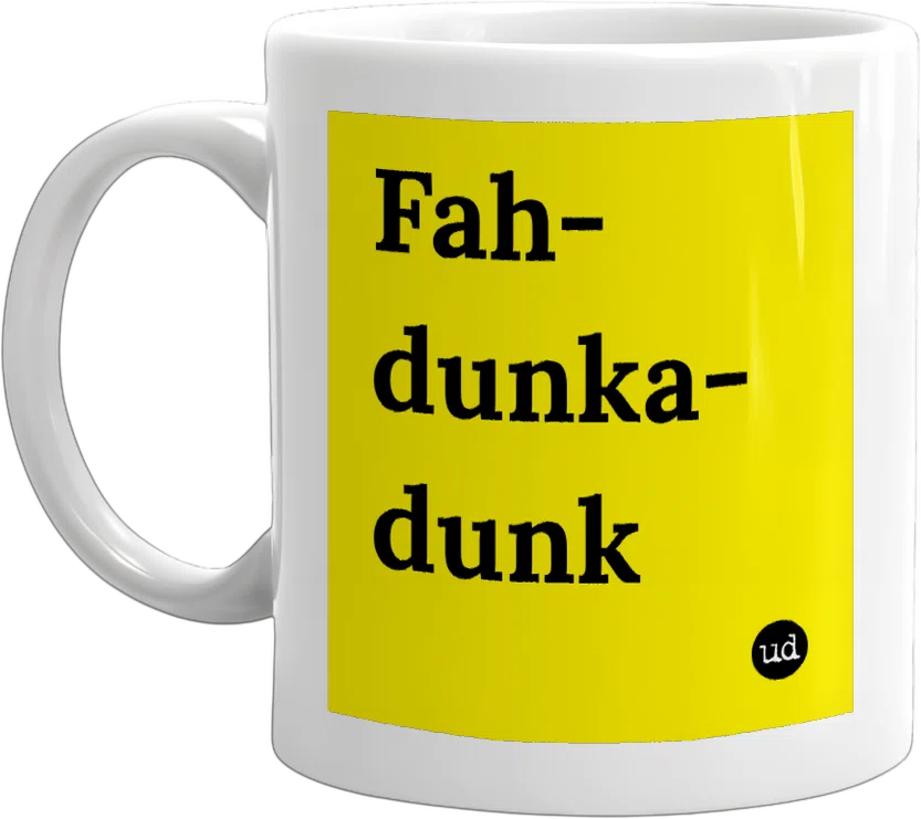 Fah-dunka-dunk front
