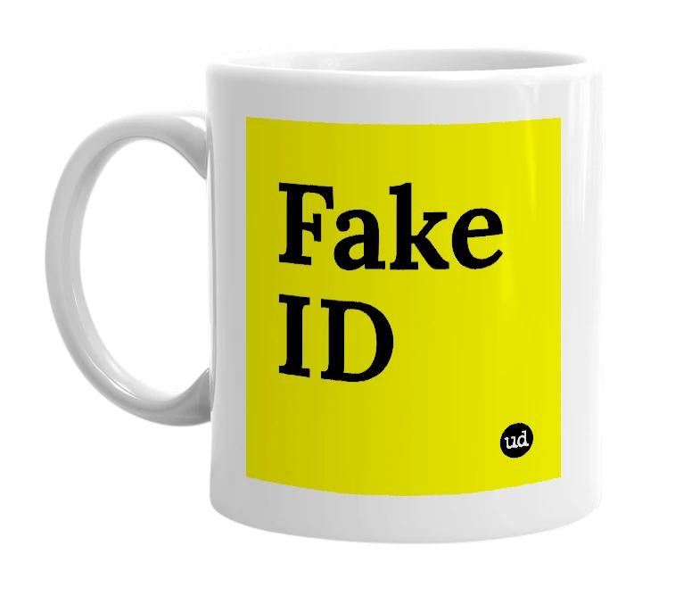 White mug with 'Fake ID' in bold black letters