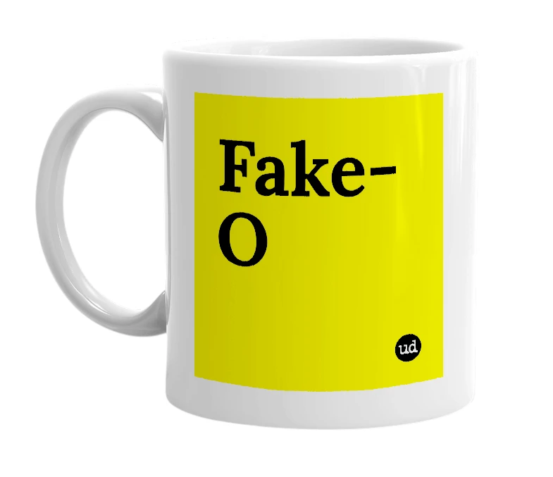 White mug with 'Fake-O' in bold black letters