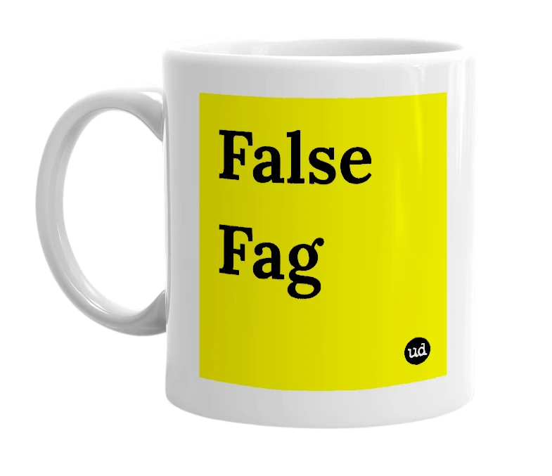 White mug with 'False Fag' in bold black letters