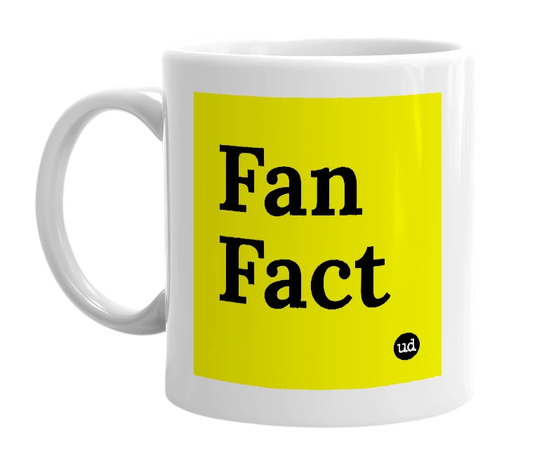 White mug with 'Fan Fact' in bold black letters