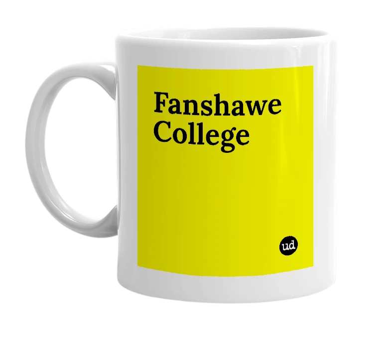 White mug with 'Fanshawe College' in bold black letters