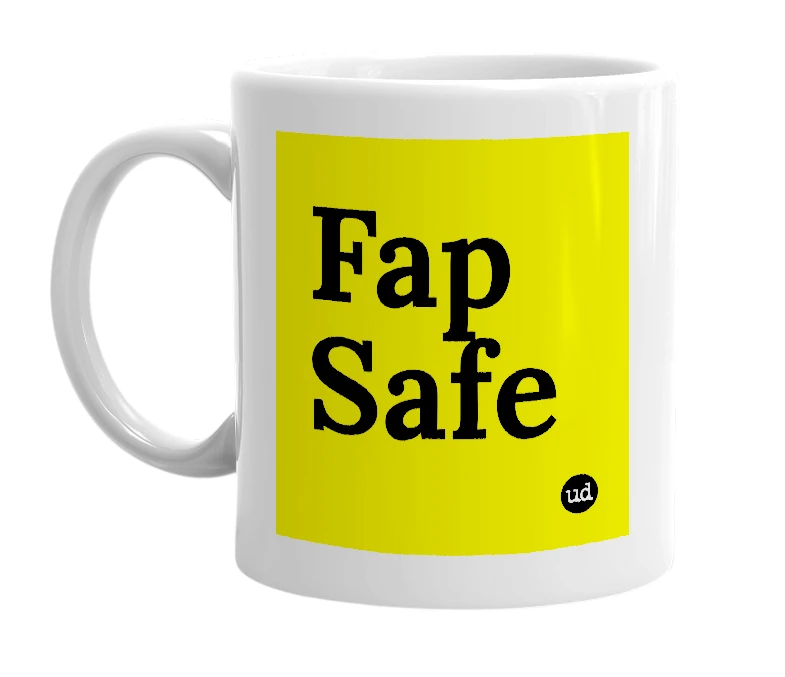 White mug with 'Fap Safe' in bold black letters