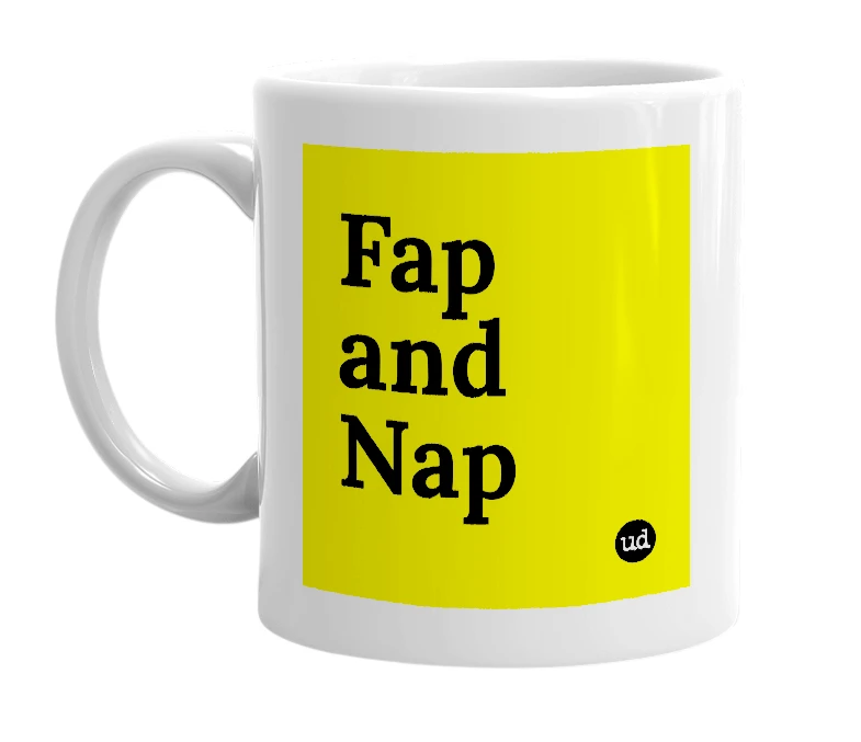 White mug with 'Fap and Nap' in bold black letters