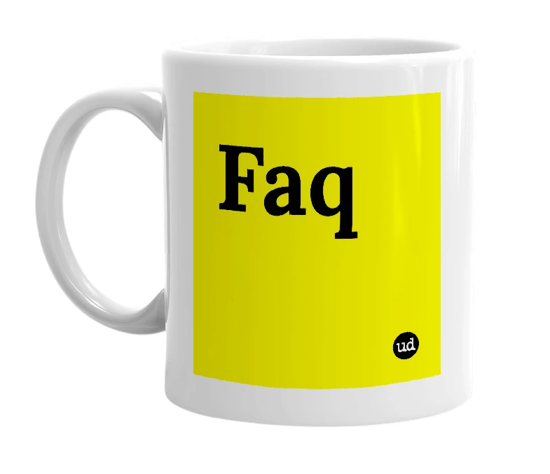 White mug with 'Faq' in bold black letters