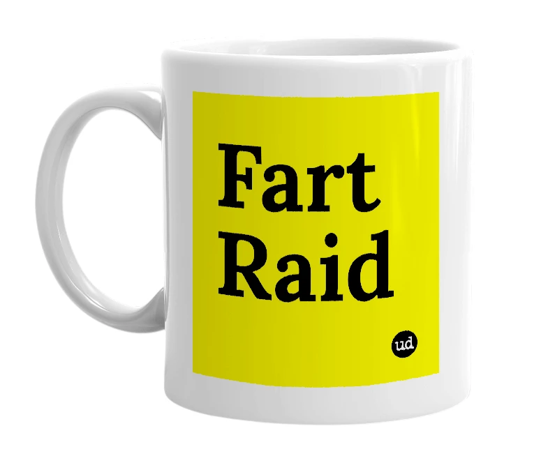 White mug with 'Fart Raid' in bold black letters