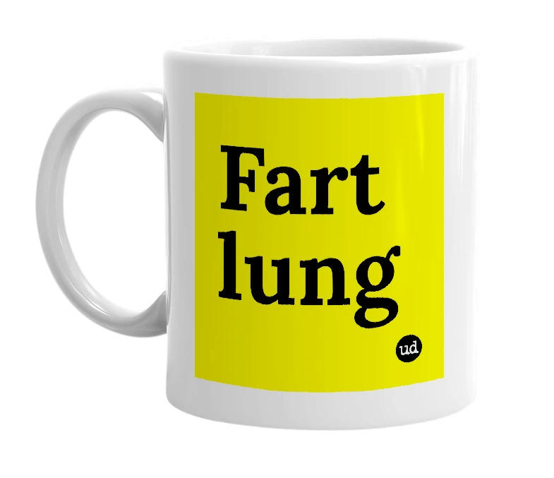 White mug with 'Fart lung' in bold black letters