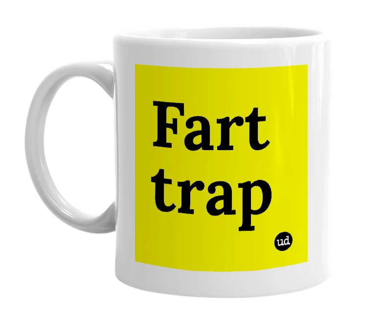 White mug with 'Fart trap' in bold black letters