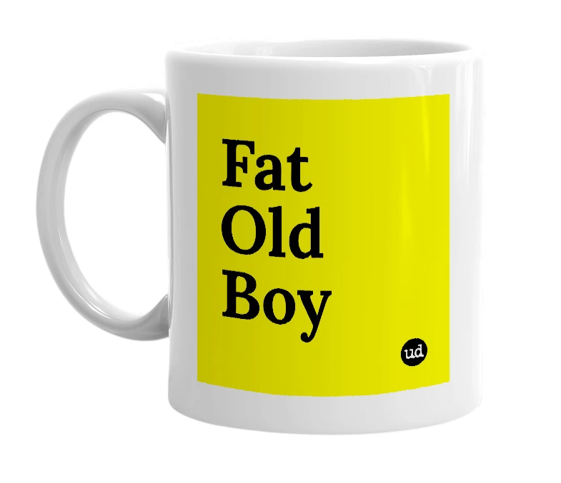 White mug with 'Fat Old Boy' in bold black letters