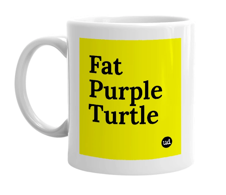 White mug with 'Fat Purple Turtle' in bold black letters