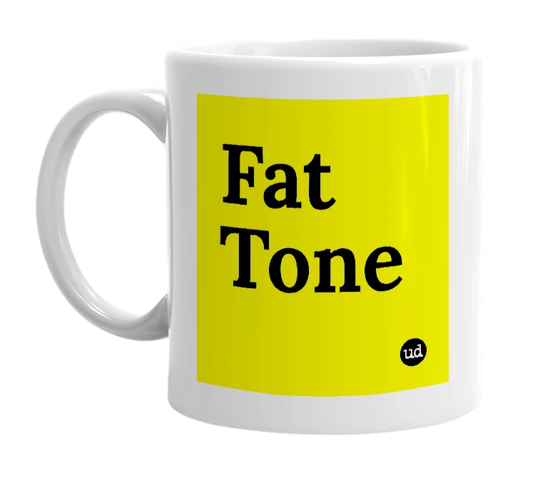 White mug with 'Fat Tone' in bold black letters