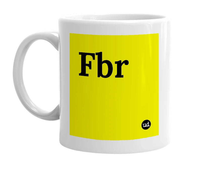 White mug with 'Fbr' in bold black letters