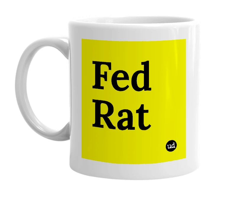 White mug with 'Fed Rat' in bold black letters
