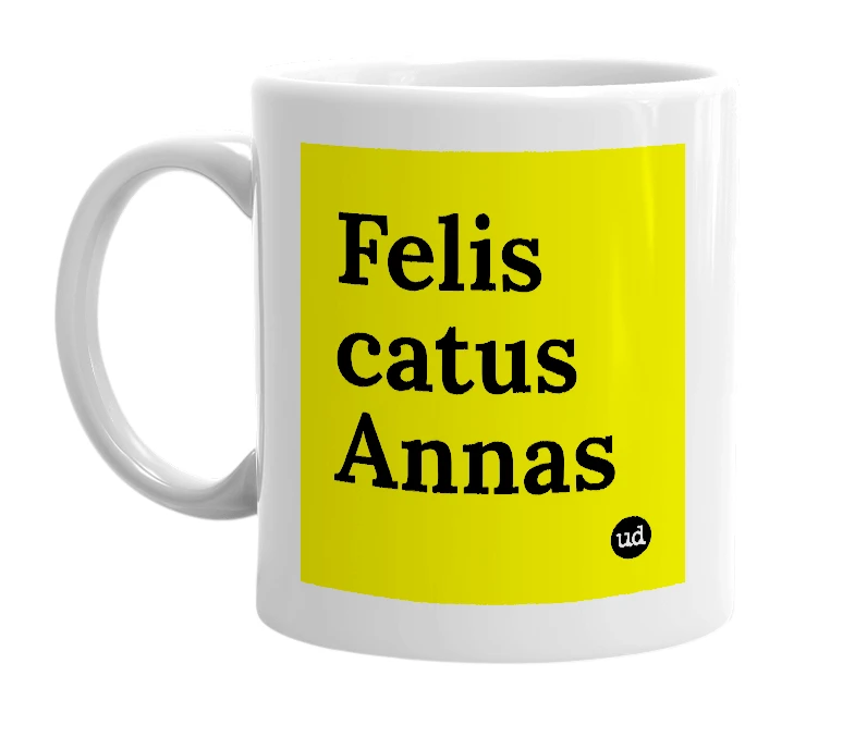 White mug with 'Felis catus Annas' in bold black letters
