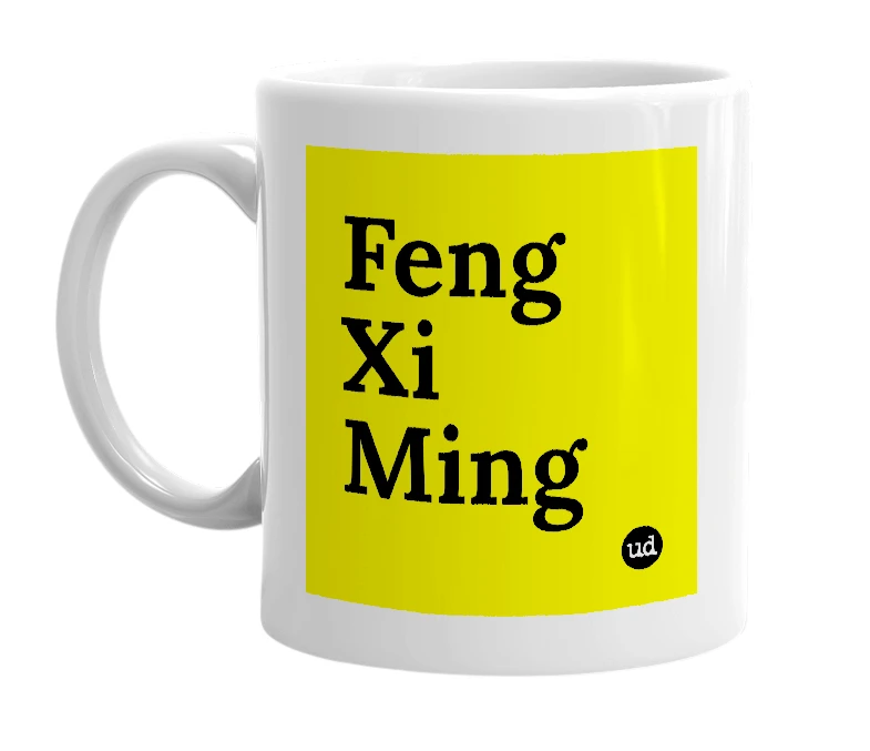 White mug with 'Feng Xi Ming' in bold black letters