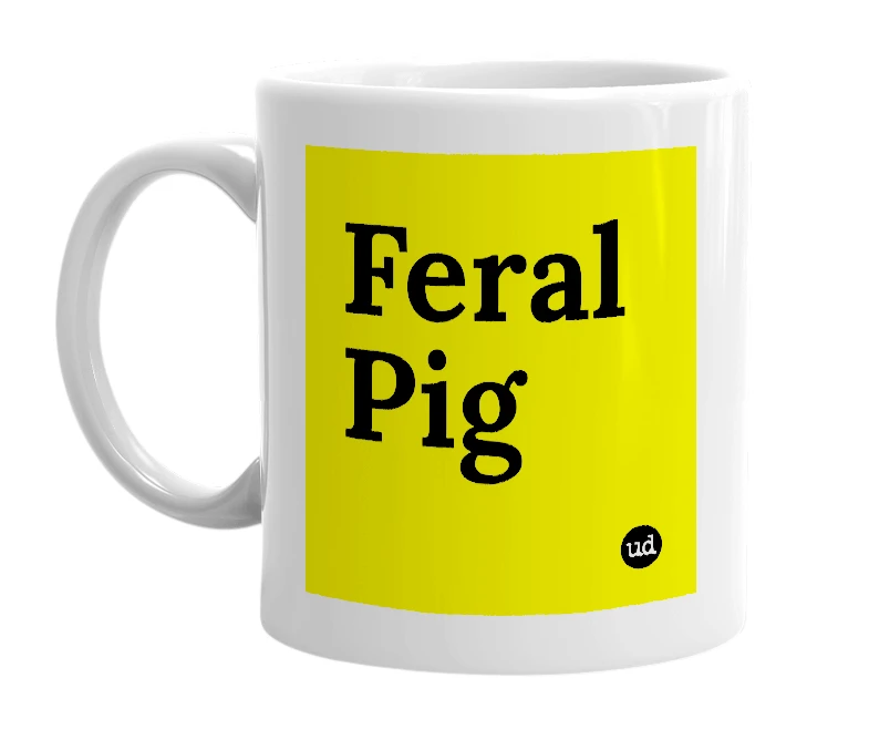 White mug with 'Feral Pig' in bold black letters