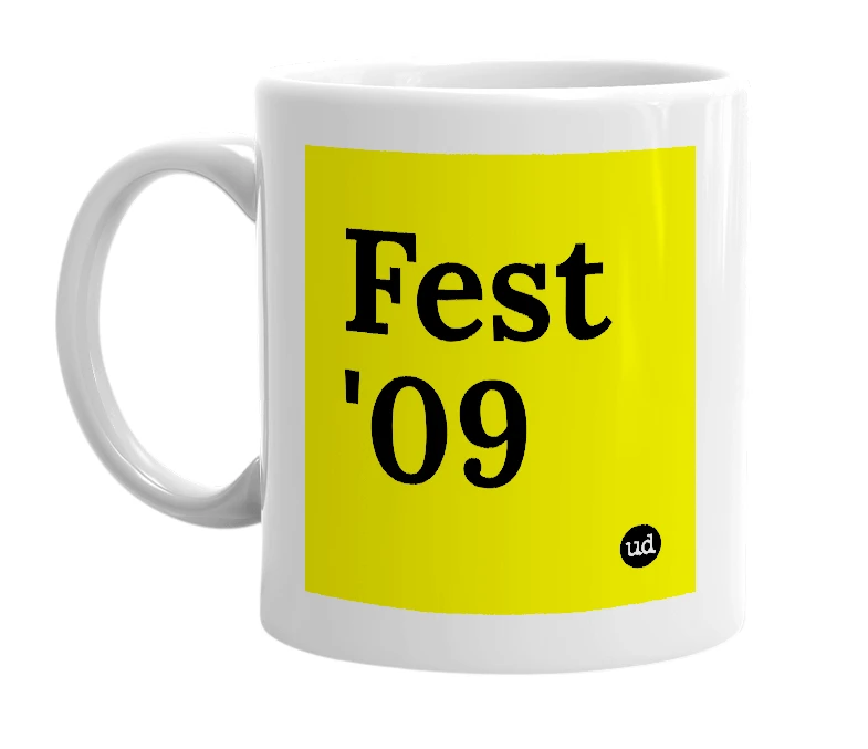 White mug with 'Fest '09' in bold black letters