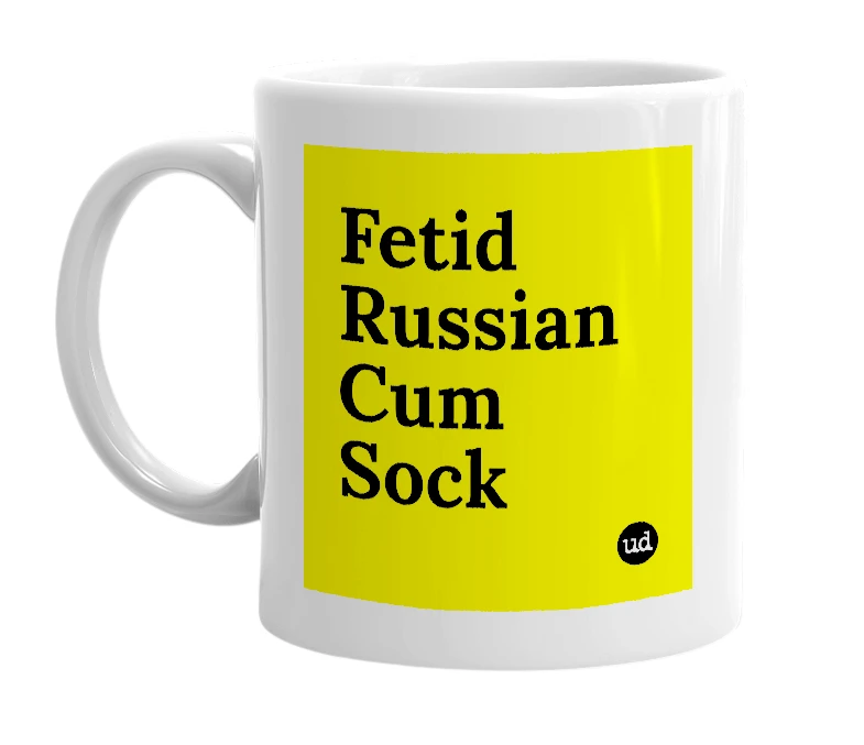 White mug with 'Fetid Russian Cum Sock' in bold black letters