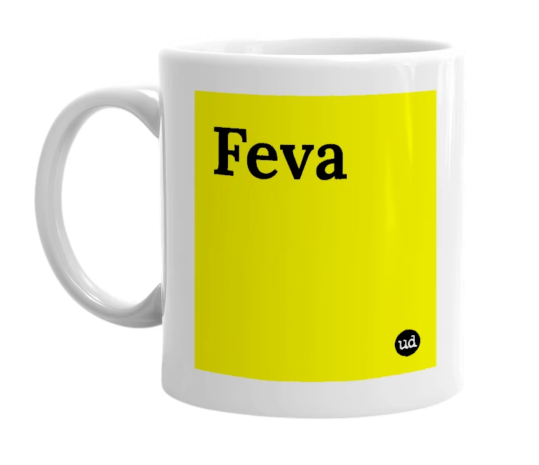 White mug with 'Feva' in bold black letters