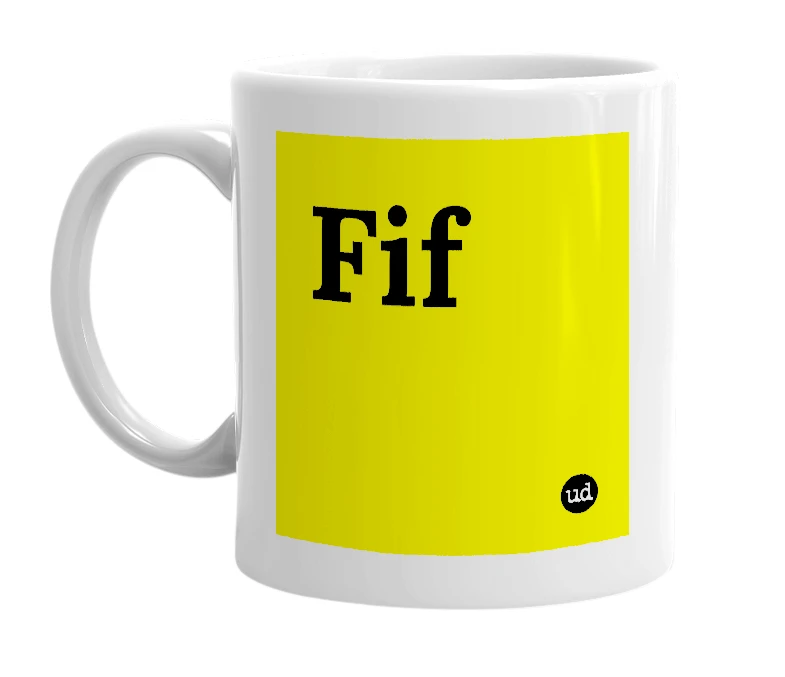 White mug with 'Fif' in bold black letters