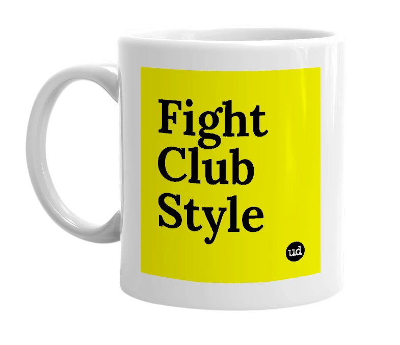 White mug with 'Fight Club Style' in bold black letters
