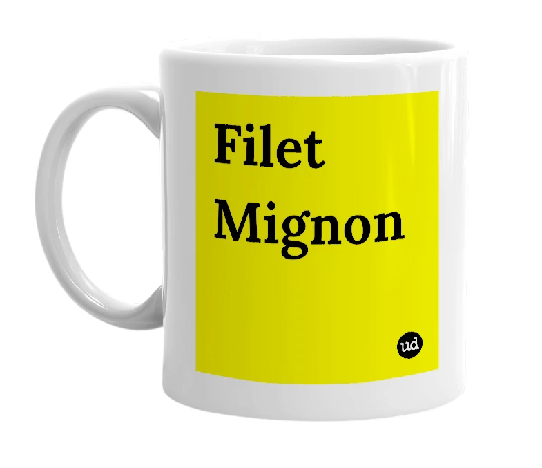 White mug with 'Filet Mignon' in bold black letters