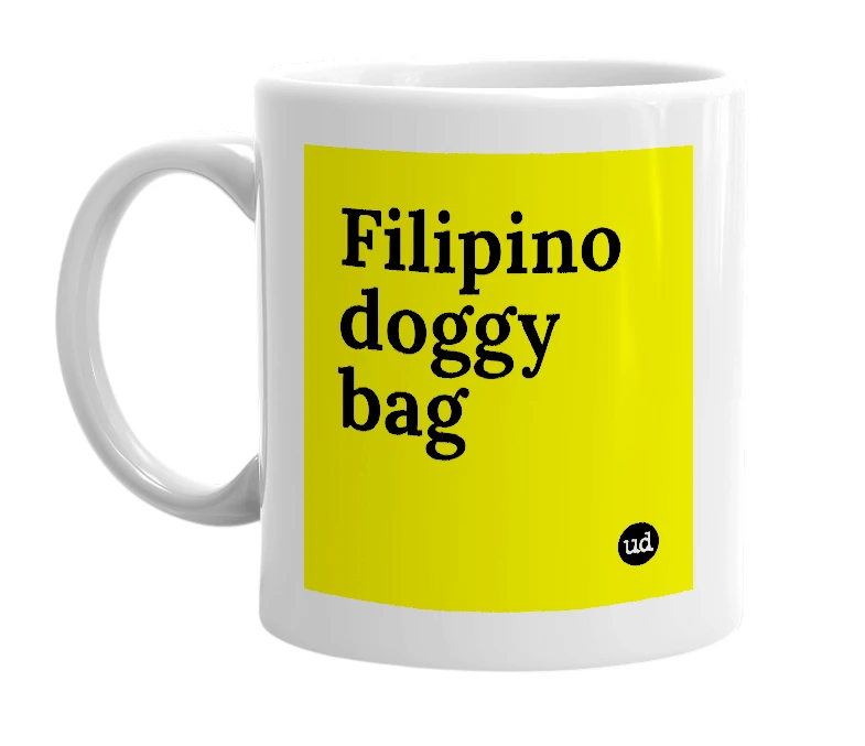 White mug with 'Filipino doggy bag' in bold black letters