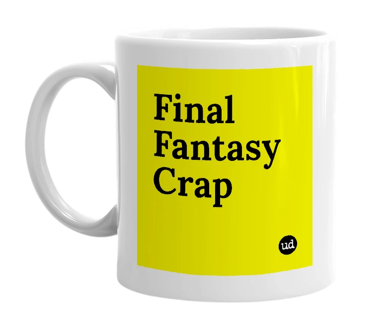 White mug with 'Final Fantasy Crap' in bold black letters