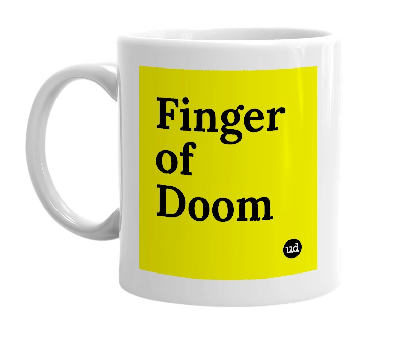 White mug with 'Finger of Doom' in bold black letters