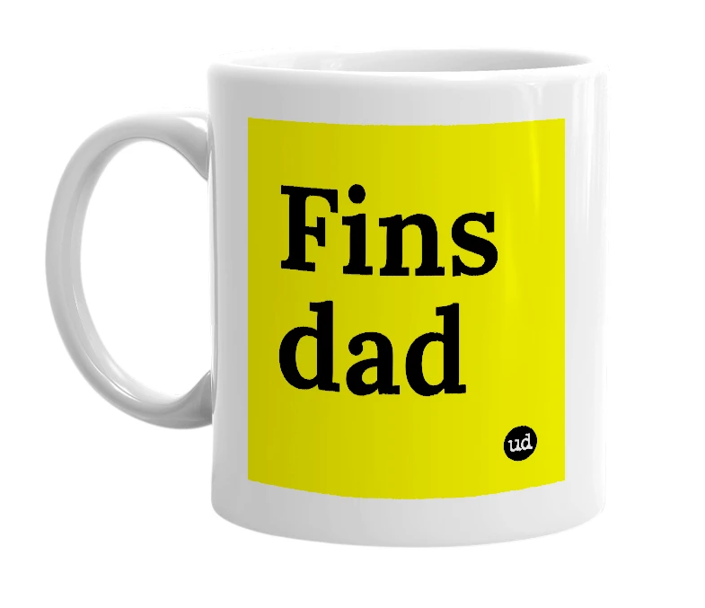 White mug with 'Fins dad' in bold black letters