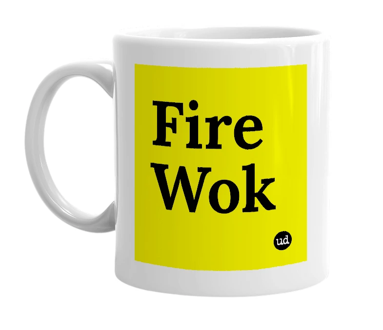 White mug with 'Fire Wok' in bold black letters