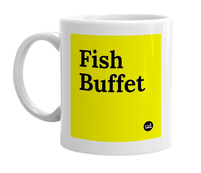 White mug with 'Fish Buffet' in bold black letters